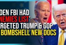 Biden FBI Had “Enemies List” Targeted Trump & Conservatives, Bombshell New Docs